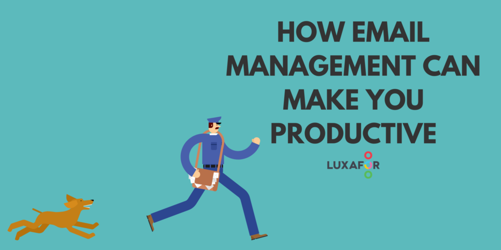 How email management can make you productive